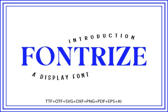 Fontrize: A Bold Serif Font for Digital Design