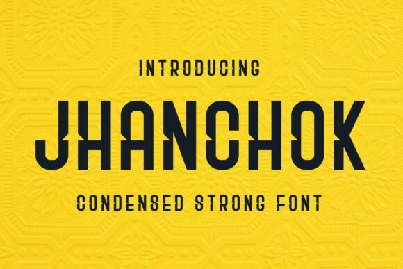 Jhanchok Font: A Bold Typeface for Digital Branding