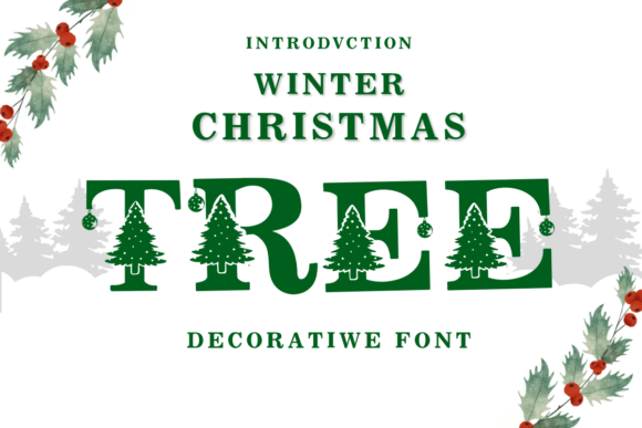 Winter Christmas Tree Font: Festive Typography for Crafters